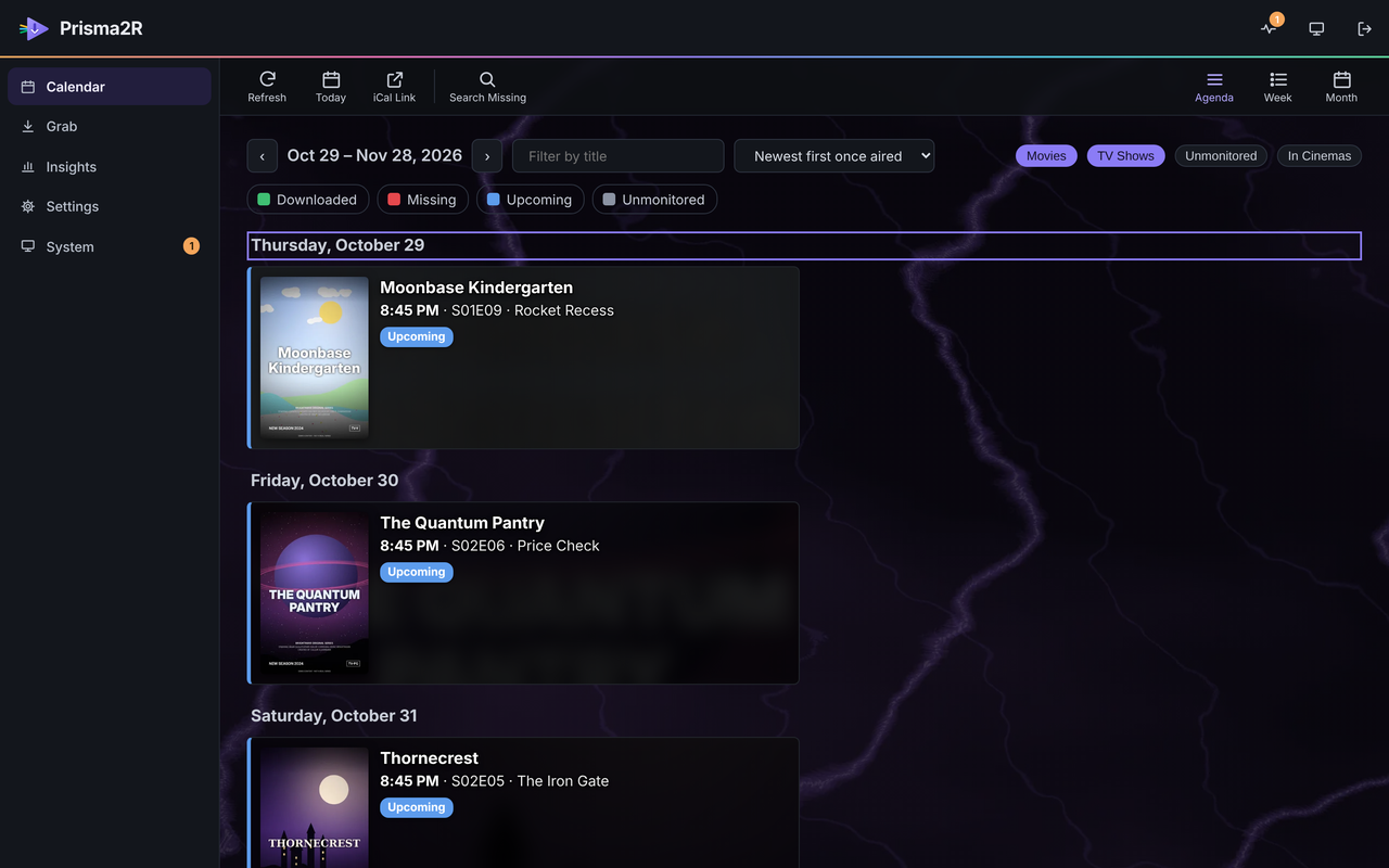 Prisma2R's Calendar in agenda view, listing upcoming example TV episodes by day with their air times and an Upcoming tag.